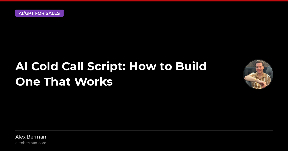 AI Cold Call Script: How to Build One That Works