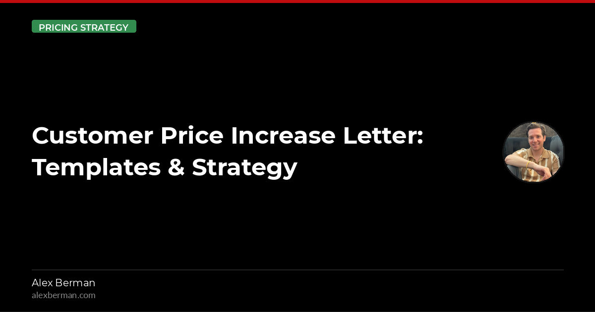 Customer Price Increase Letter: Templates & Strategy
