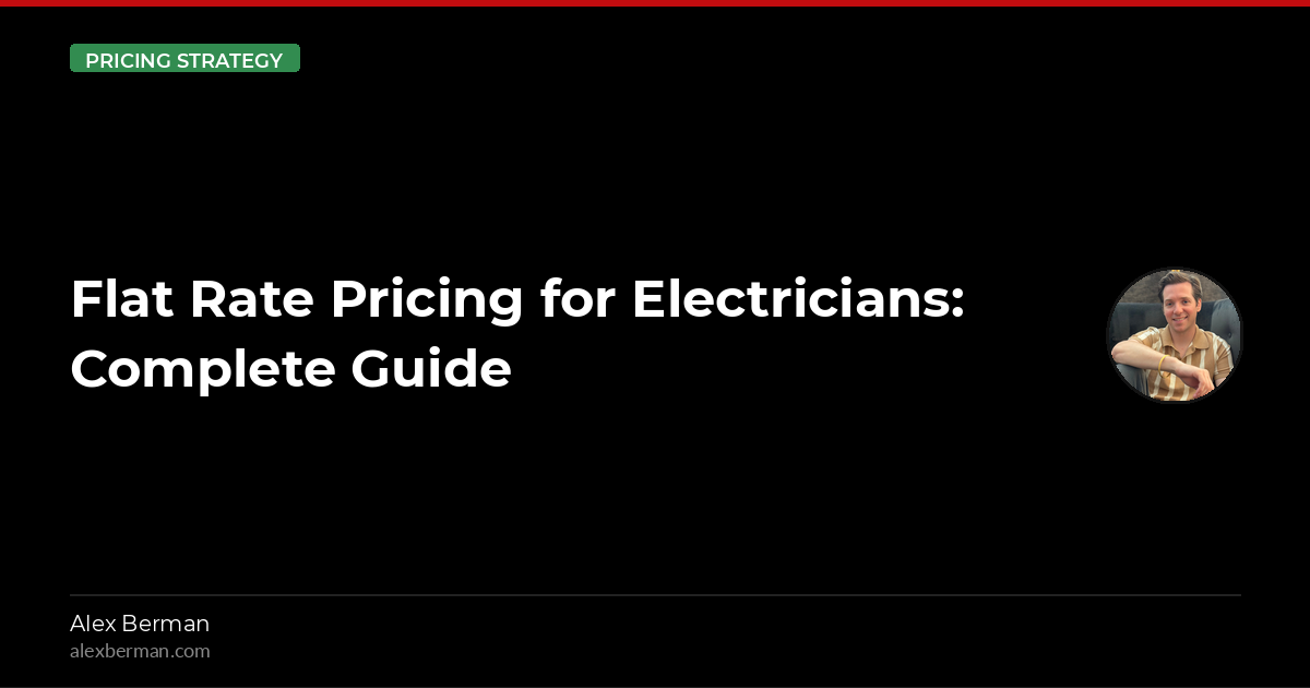 Flat Rate Pricing for Electricians: Complete Guide