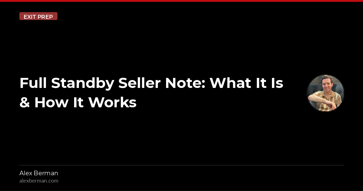 Notes Standby Full Standby Seller Note: What It Is & How It Works